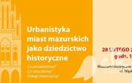 Vortrag: städtische Planung Masurischen Städten als historisches Erbe