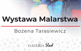 Wystawa Malarstwa Bożeny Tarasiewicz