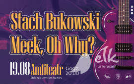 Koncert Stach Bukowski | Meek, Oh Why?