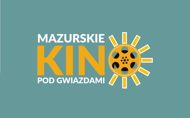 „Mazurskie Kino pod Gwiazdami”