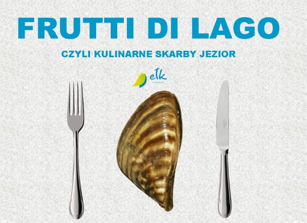 Frutti di Lago ar kulinarijos ežerų lobiai