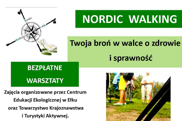 Marsz Nordic Walking „Twoja broń w walce o zdrowie i sprawność"