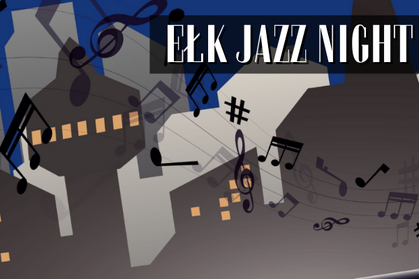 Ełk Jazz Night