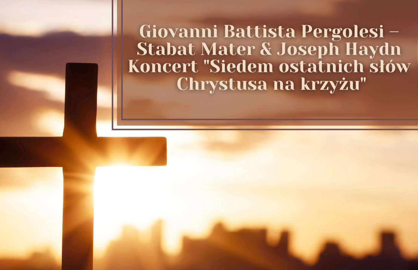 Concerto "Le sette ultime parole di Cristo sulla croce"