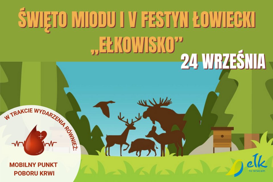 Honigfest und V. Jagdfestival "Ełkowisko"