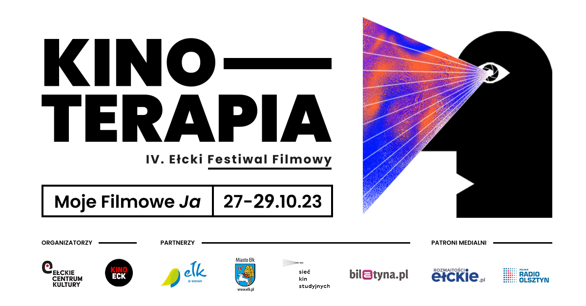 Już w piątek startuje IV Ełcki Festiwal Filmowy Kinoterapia